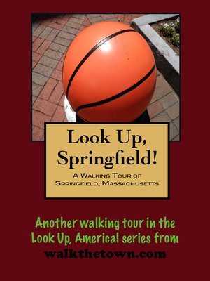 cover image of A Walking Tour of Springfield, Massachusetts